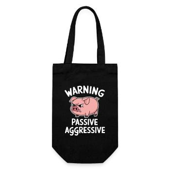 Warnung Passiv Aggressiv Schwein - Geschenkbeutel für Flaschen - Schwarz - Vorne