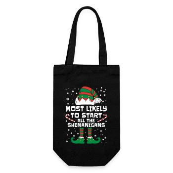 Most Likely To Start All The Shenanigans Christmas - Gift Bag for Bottles - black - Front