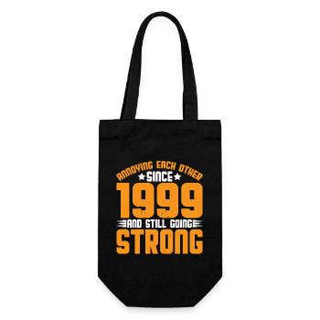 Annoying Each Other Since 1999 3 - Geschenkbeutel für Flaschen - Schwarz - Vorne