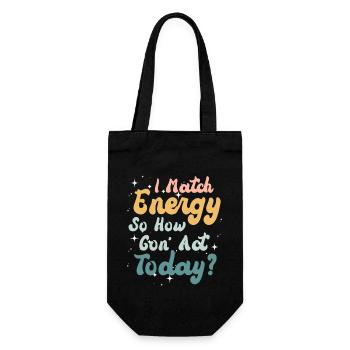Je suis à la hauteur de l’énergie alors comment nous allons agir aujourd’hui - Sac à bouteille - noir - Devant