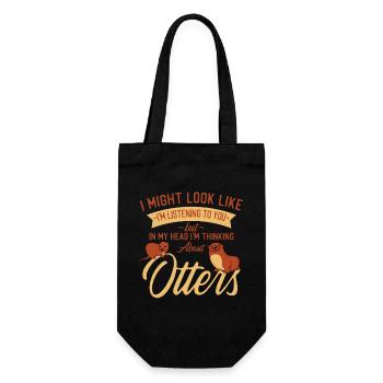 Otter I Might Look Like I'm - Gift Bag for Bottles - black - Front
