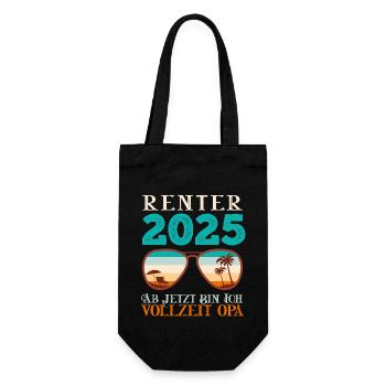 RENTNER 2025 AB JETZT BIN ICH VOLLZEIT OPA Lustig - Geschenkbeutel für Flaschen - Schwarz - Vorne