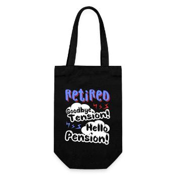 Retired Goodbye Tension Hello Pension - Gift Bag for Bottles - black - Front