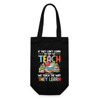 If they can't learn the way we teach - Geschenkbeutel für Flaschen - Schwarz - Vorne