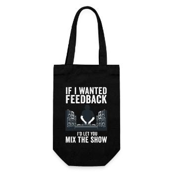 If I Wanted Feedback Sound Engineer - Gift Bag for Bottles - black - Front
