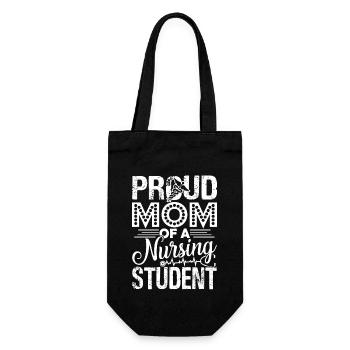 Nursing Student Proud Nursing Student Mom - Gift Bag for Bottles - black - Front
