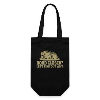 Road Closed? Let's Find Out Why Abenteuer Offroad - Geschenkbeutel für Flaschen - Schwarz - Vorne