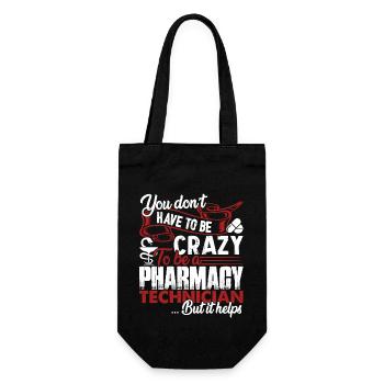 Pharmacy Technician Crazy Pharmacy Technician - Gift Bag for Bottles - black - Front