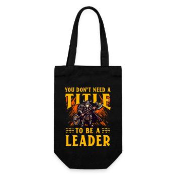 Vous n’avez pas besoin d’un titre pour être un leader - Sac à bouteille - noir - Devant