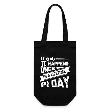 Pi Day Pi Day Happens Once In Lifetime - Gift Bag for Bottles - black - Front