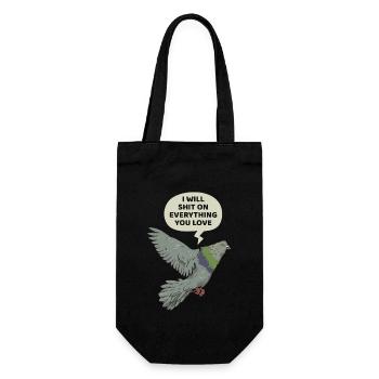 Dove With Humor: I Will Shit On Everything You - Gift Bag for Bottles - black - Front