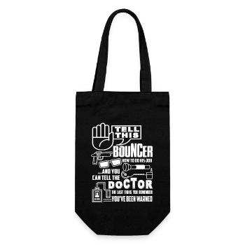 Tell This Bouncer How To Do His Job - Gift Bag for Bottles - black - Front