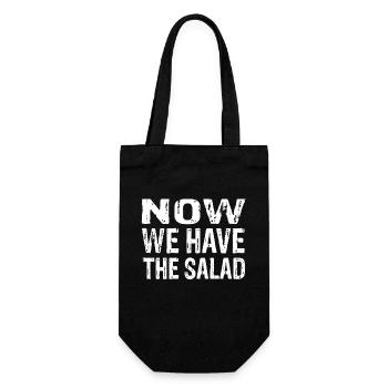 Now We Have The Salad Funny Statement Motif - Gift Bag for Bottles - black - Front
