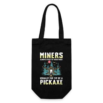 Miners Always Stick To Their Point - Geschenkbeutel für Flaschen - Schwarz - Vorne