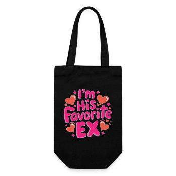 I'm His Favorite Ex 5 - Geschenkbeutel für Flaschen - Schwarz - Vorne