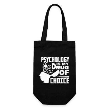Psychologist Psychology Is My Drug Of Choice - Gift Bag for Bottles - black - Front
