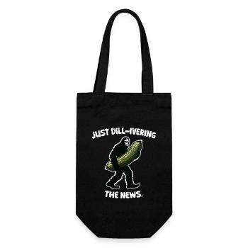 Just dill-ivering the news. Pickle Bigfoot Sasquat - Geschenkbeutel für Flaschen - Schwarz - Vorne