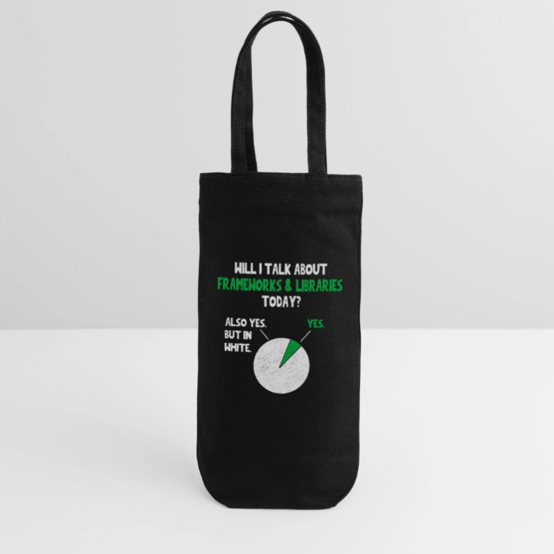 Coder Programmer Will I talk about Funny Quote Hum Gift Bag for Bottles