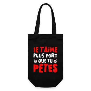 Je T'aime Plus Fort Que Tu Pètes Saint Valentin - Sac à bouteille - noir - Devant