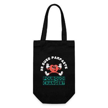 Ich bin perfekt, warum sollte ich mich ändern? - Geschenkbeutel für Flaschen - Schwarz - Vorne