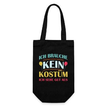 Ich brauche kein Kostüm ich sehe gut aus - Geschenkbeutel für Flaschen - Schwarz - Vorne