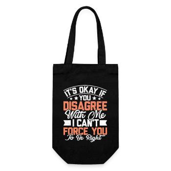 Funny saying about disagreements - Gift Bag for Bottles - black - Front