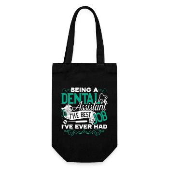 Dental Assistant Dental Assistant Is The Best Job - Gift Bag for Bottles - black - Front