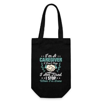 I'm A Caregiver I Don't Stop Carer Caregiving - Gift Bag for Bottles - black - Front