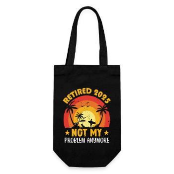 Vintage Retired 2025 Not My Problem Anymore Retire - Gift Bag for Bottles - black - Front