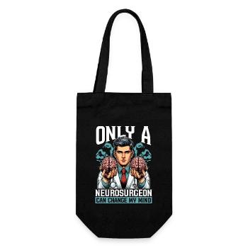 Only A Neurosurgeon Can Change My Brain Doctor - Gift Bag for Bottles - black - Front