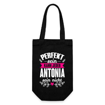 Antonia - Perfekt Sein Kann Jeder Antonia Nicht - Geschenkbeutel für Flaschen - Schwarz - Vorne