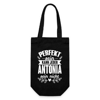 Antonia - Perfekt Sein Kann Jeder Antonia Nicht - Geschenkbeutel für Flaschen - Schwarz - Vorne