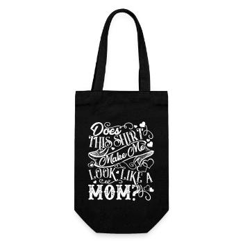 Mother's Day This Shirt Make Me Look Like A Mom - Gift Bag for Bottles - black - Front