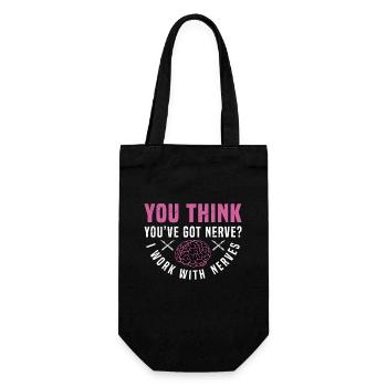 Neurosurgeon You Think You've Got Brain Doctor - Gift Bag for Bottles - black - Front