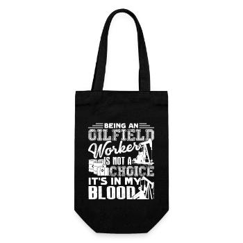 Oilfield Worker Oilfield Worker Is In My Blood - Gift Bag for Bottles - black - Front