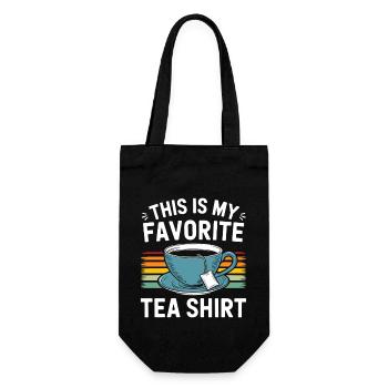 This is my favorite Tea Shirt Tea Lover Funny Pun - Gift Bag for Bottles - black - Front
