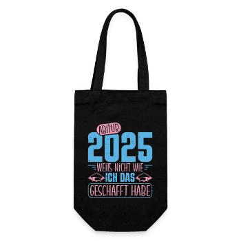 MATURA 2025 WEIß NICHT WIE ICH DAS GESCHAFFT HABE - Geschenkbeutel für Flaschen - Schwarz - Vorne