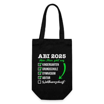 ABI 2025 MEIN PLAN GEHT AUF WELTHERRSCHAFT Lustig - Geschenkbeutel für Flaschen - Schwarz - Vorne