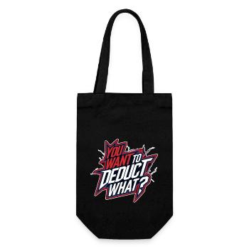 You Want To Deduct What 10 - Geschenkbeutel für Flaschen - Schwarz - Vorne