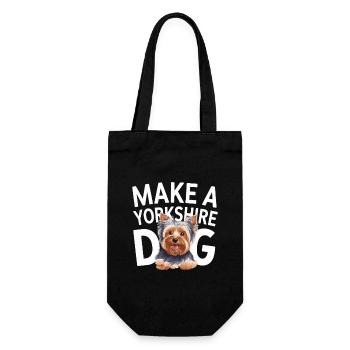 Make A Yorkshire Dog Statement Liebhaber Design - Geschenkbeutel für Flaschen - Schwarz - Vorne
