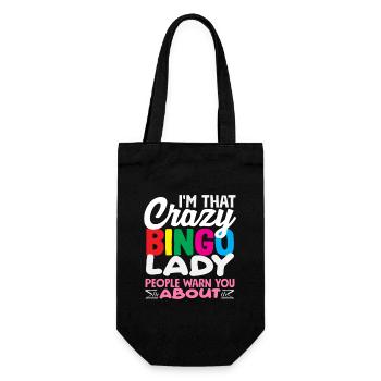 I'm the crazy bingo lady you're asked about - Gift Bag for Bottles - black - Front