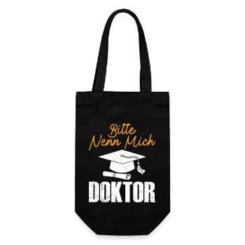Doktortitel BITTE NENN MICH DOKTOR Lustiges - Geschenkbeutel für Flaschen - Schwarz - Vorne