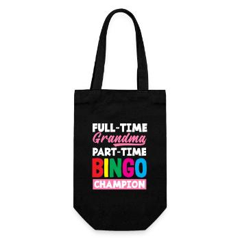 Full Time Granny Part Time Bingo Champion - Gift Bag for Bottles - black - Front