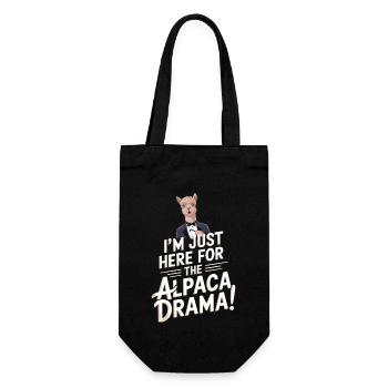 Ich bin nur wegen des Alpaka-Dramas hier! - Geschenkbeutel für Flaschen - Schwarz - Vorne