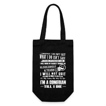 Comedian I am A Comedian Till I Die - Gift Bag for Bottles - black - Front