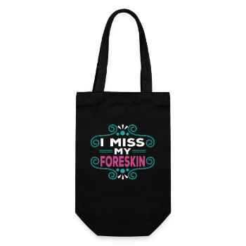 I miss my foreskin humorous expression - Gift Bag for Bottles - black - Front