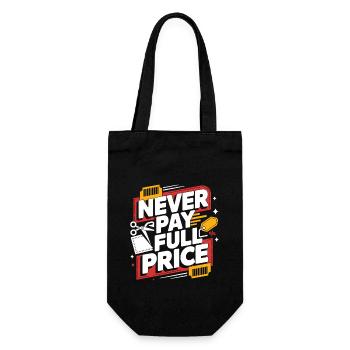 Never Pay Full Price Couponer Shopper Save Money - Gift Bag for Bottles - black - Front