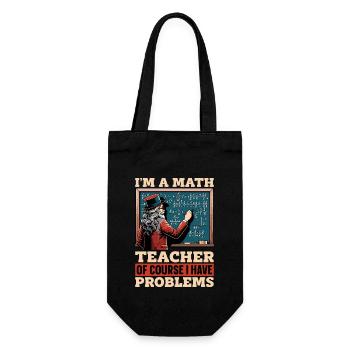 Mathematician I'm A Math Teacher Statistician - Gift Bag for Bottles - black - Front