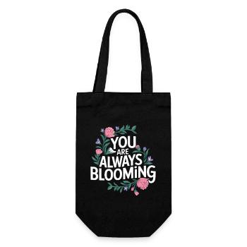 You Are Always Blooming Blumen Spruch - Geschenkbeutel für Flaschen - Schwarz - Vorne