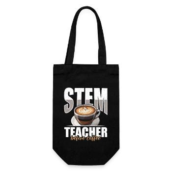 STEM Teacher Before Coffee Educator Coffee Lover - Gift Bag for Bottles - black - Front